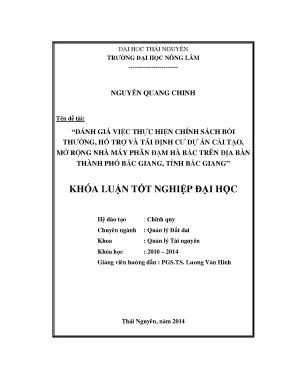 Luận văn thạc sĩ đánh giá việc thực hiện chính sách bồi thường hỗ trợ và tái định cư dự án cải tạo mở rộng nhà máy phân đạm hà bắc trên địa bàn thành phố bắc giang tỉnh bắc giang