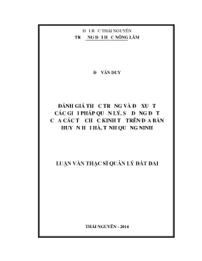 Luận văn thạc sĩ đánh giá thực trạng và đề xuất các giải pháp quản lý sử dụng đất của các tổ chức kinh tế trên địa bàn huyện hải hà tỉnh quảng ninh