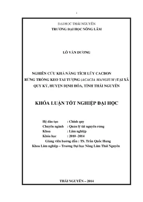 Luận văn thạc sĩ nghiên cứu khả năng tích lũy cacbon rừng trồng keo tai tượngacaci mangium tại xã quy kỳ huyện định hóa tỉnh thái nguyên