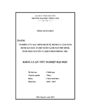 Luận văn thạc sĩ nghiên cứu đặc điểm dịch tễ bệnh lý lâm sàng bệnh sán dây ở chó nuôi tại huyện phú bình tỉnh thái nguyên và biện pháp phòng trị