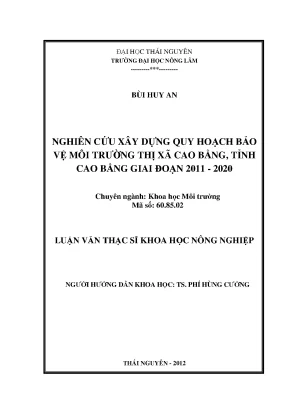Luận văn thạc sĩ nghiên cứu xây dựng quy hoạch bảo vệ môi trường thị xã cao bằng tỉnh cao bằng giai đoạn 2011 2020