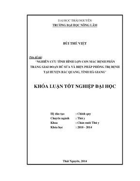 Luận văn thạc sĩ nghiên cứu tình hình lợn con mắc bệnh phân trắng giai đoạn bú sữa và biện pháp phòng trị bệnh tại huyện bắc quang tỉnh hà giang
