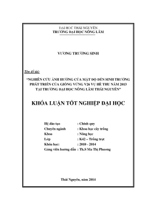 Luận văn thạc sĩ nghiên cứu ảnh hưởng của mật độ đến sinh trưởng phát triển của giống vừng v26 vụ hè thu năm 2013 tại trường đại học nông lâm thái nguyên