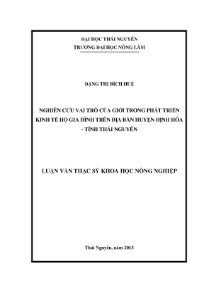 Luận văn thạc sĩ nghiên cứu vai trò của giới trong phát triển kinh tế hộ gia đình trên địa bàn huyện định hóa tỉnh thái nguyên