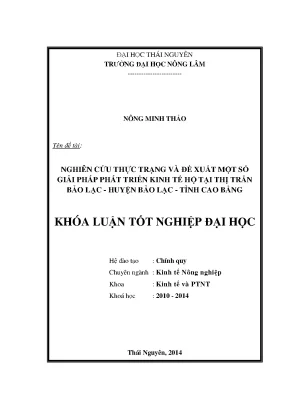 Luận văn thạc sĩ nghiên cứu thực trạng và đề xuất một số giải pháp phát triển kinh tế hộ tại thị trấn bảo lạc huyện bảo lạc tỉnh cao bằng
