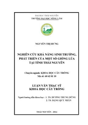 Luận văn thạc sĩ nghiên cứu khả năng sinh trưởng phát triển của một số giống lúa tại tỉnh thái nguyên