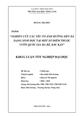 Luận văn thạc sĩ nghiên cứu các yếu tố ảnh hưởng đến đa dạng sinh học tại một số điểm thuộc vườn quốc gia ba bể bắc kạn