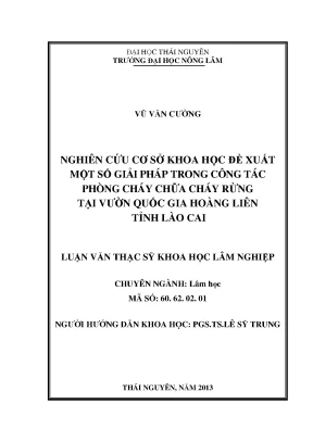 Luận văn thạc sĩ nghiên cứu cơ sở khoa học đề xuất một số giải pháp trong công tác phòng cháy chữa cháy rừng tại vườn quốc gia hoàng liên tỉnh lào cai