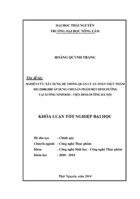 Luận văn thạc sĩ nghiên cứu xây dựng hệ thống quản lý an toàn thực phẩm iso 22000 2005 áp dụng cho sản phẩm bột dinh dưỡng tại xưởng ninfood viện dinh dưỡng hà nội