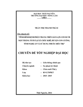 Luận văn thạc sĩ tình hình bệnh phân trắng trên đàn lợn con dưới một tháng tuổi tại xã châu khê huyện con cuông tỉnh nghệ an và nghệ an