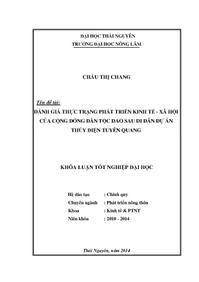 Luận văn thạc sĩ đánh giá thực trạng phát triển kinh tế xã hội của cộng đồng dân tộc dao sau di dân dự án thủy điện tuyên quang