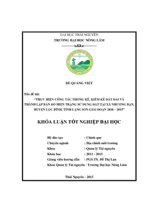 Luận văn thạc sĩ thực hiện công tác thống kê kiểm kê đất đai và thành lập bản đồ hiện trạng sử dụng đất tại xã nhượng bạn huyện lộc bình tỉnh lạng sơn giai đoạn 2010 2015