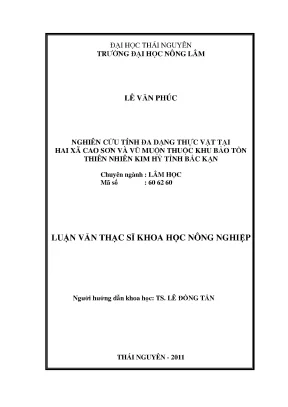Luận văn thạc sĩ nghiên cứu tính đa dạng thực vật tại hai xã cao sơn và vũ muộn thuộc khu bảo tồn thiên nhiên kim hỷ tỉnh bắc kạn