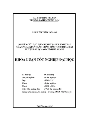Luận văn thạc sĩ nghiên cứu đặc điểm hình thái và sinh thái của các loài cây làm phẩm màu thực phẩm tại huyện bắc quang tỉnh hà giang