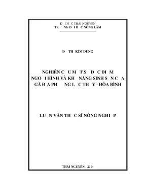 Luận văn thạc sĩ nghiên cứu một số đặc điểm ngoại hình và khả năng sinh sản của gà địa phương lạc thủy hòa bình
