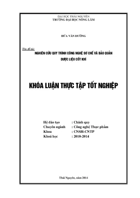 Luận văn thạc sĩ nghiên cứu quy trình công nghệ sơ chế và bảo quản dược liệu cốt khí