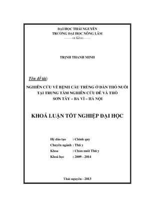 Luận văn thạc sĩ nghiên cứu về bệnh cầu trùng ở đàn thỏ nuôi tại trung tâm nghiên cứu dê và thỏ sơn tây ba vì hà nội