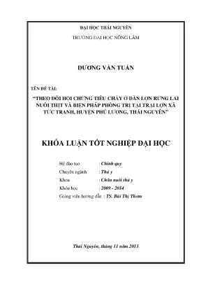 Luận văn thạc sĩ theo dõi hội chứng tiêu chảy ở đàn lợn rừng lai nuôi thịt và biện pháp phòng trị tại trại lợn xã tức tranh huyện phú lương thái nguyên
