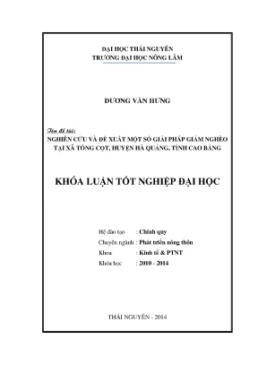 Luận văn thạc sĩ nghiên cứu và đề xuất một số giải pháp giảm nghèo tại xã tổng cọt huyện hà quảng tỉnh cao bằng