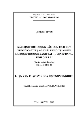 Luận văn thạc sĩ xác định trữ lượng các bon tích lũy trong các trạng thái rừng tự nhiên lá rộng thường xanh tại huyện kbang tỉnh gia lai
