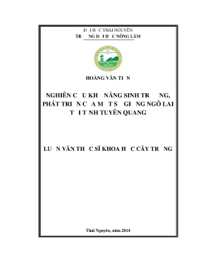 Luận văn thạc sĩ nghiên cứu khả năng sinh trưởng phát triển của một số giống ngô lai tại tỉnh tuyên quang