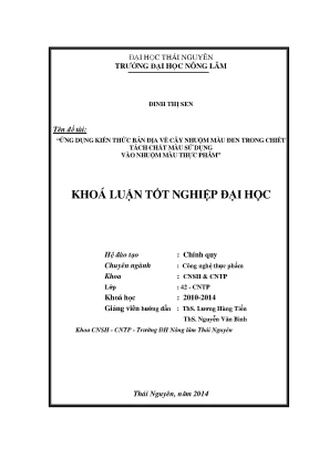 Luận văn thạc sĩ ứng dụng kiến thức bản địa về cây nhuộm màu đen trong chiết tách chất màu sử dụng vào nhuộm màu thực phẩm