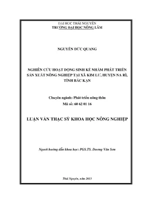 Luận văn thạc sĩ nghiên cứu hoạt động sinh kế nhằm phát triển sản xuất nông nghiệp tại xã kim lư huyện na rì tỉnh bắc kạn