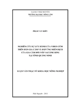 Luận văn thạc sĩ nghiên cứu sự lưu hành của virus cúm trên đàn gia cầm và đáp ứng miễn dịch của gia cầm đối với vaccine h5n1 tại tỉnh quảng ninh