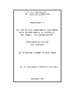 Luận văn thạc sĩ thực trạng và giải pháp thúc đẩy quá trình xây dựng nông thôn mới tại 5 xã điểm ở huyện phú lương tỉnh thái nguyên