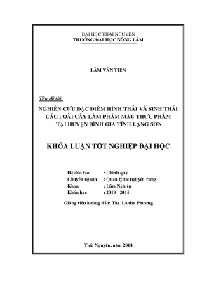 Luận văn thạc sĩ nghiên cứu đặc điểm hình thái và sinh thái các loài cây làm phẩm màu thực phẩm tại huyện bình gia tỉnh lạng sơn