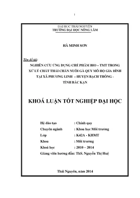 Luận văn thạc sĩ nghiên cứu ứng dụng chế phẩm bio tmt trong xử lý chất thải chăn nuôi gà quy mô hộ gia đình tại xã phương linh huyện bạch thông tỉnh bắc kạn