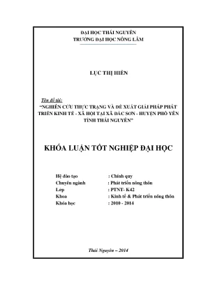 Luận văn thạc sĩ nghiên cứu thực trạng và đề xuất một số giải pháp phát triển kinh tế xã hội tại xã đắc sơn huyện phổ yên tỉnh thái nguyên