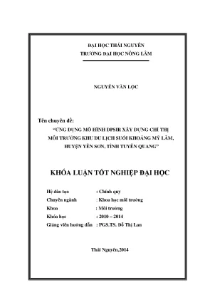 Luận văn thạc sĩ ứng dụng mô hình dpsir xây dựng chỉ thị môi trường khu du lịch suối khoáng mỹ lâm huyện yên sơn tỉnh tuyên quang