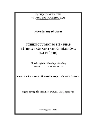 Luận văn thạc sĩ nghiên cứu một số biện pháp kỹ thuật sản xuất chuối tiêu hồng tại phú thọ