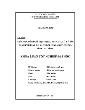 Luận văn thạc sĩ điều tra đánh giá hiện trạng thu gom xử lý rác thải sinh hoạt tại xã an bồi huyện kiến xương tỉnh thái bình
