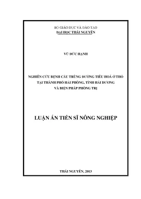 Luận văn thạc sĩ nghiên cứu bệnh cầu trùng đường tiêu hóa ở thỏ tại thành phố hải phòng tỉnh hải dương và biện pháp phòng trị
