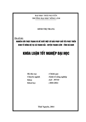 Luận văn thạc sĩ nghiên cứu thực trạng và đề xuất một số giải pháp chủ yếu phát triển kinh tế nông hộ tại xã thanh hải huyện thanh liêm tỉnh hà nam