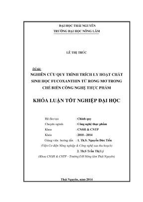 Luận văn thạc sĩ nghiên cứu quy trình trích ly hoạt chất sinh học fucoxanthin từ rong mơ trong chế biến thực phẩm