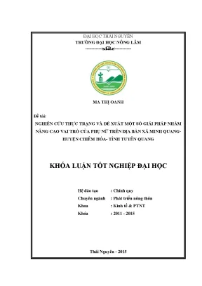 Luận văn thạc sĩ nghiên cứu thực trạng và đề xuất một số giải pháp nhằm nâng cao vai trò của phụ nữ trên địa bàn xã minh quang huyện chiêm hóa tỉnh tuyên quang