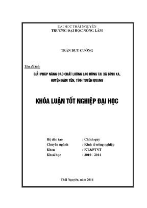 Luận văn thạc sĩ giải pháp nâng cao chất lượng lao động tại xã bình xa huyện hàm yên tỉnh tuyên quang