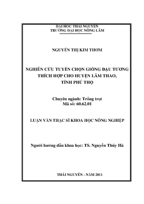 Luận văn thạc sĩ nghiên cứu tuyển chọn giống đậu tương thích hợp cho huyện lâm thao tỉnh phú thọ