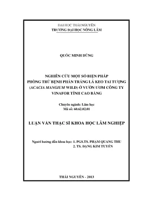 Luận văn thạc sĩ nghiên cứu một số biện pháp phòng trừ bệnh phấn trắng lá keo tai tượng acacia mangium wild ở vườn ươm công ty vinafop tỉnh cao bằng