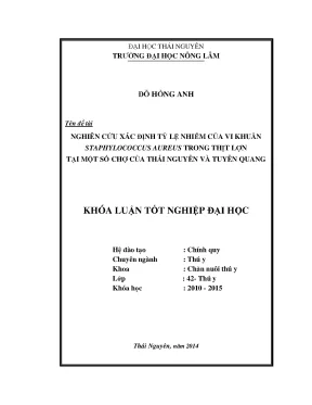 Luận văn thạc sĩ nghiên cứu xác định tỷ lệ nhiễm của vi khuẩn staphylococcus aureus trong thịt lợn tại một số chợ của thái nguyên và tuyên quang