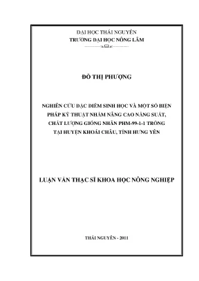 Luận văn thạc sĩ nghiên cứu đặc điểm sinh học và một số biện pháp kỹ thuật nhằm nâng cao năng suất chất lượng giống nhãn phm 99 1 1 trồng tại huyện khoái châu tỉnh hưng yên