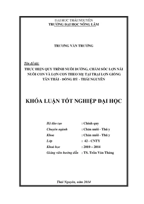 Luận văn thạc sĩ thực hiện quy trình nuôi dưỡng chăm sóc lợn nái nuôi con và lợn con theo mẹ tại trại lợn giống tân thái đồng hỷ thái nguyên