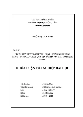 Luận văn thạc sĩ diễn biến một số chỉ tiêu chất lượng nước sông nhuệ đáy đoạn chảy qua địa bàn hà nội giai đoạn 2000 2013