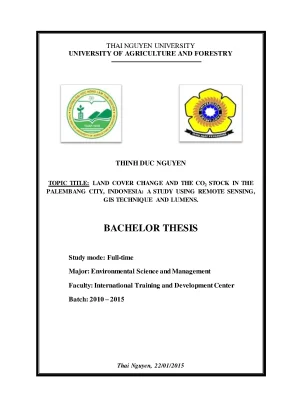 Luận văn thạc sĩ land cover change and the co2 stock in the palembang city indonesia a study using remote sensing gis technique and lumens