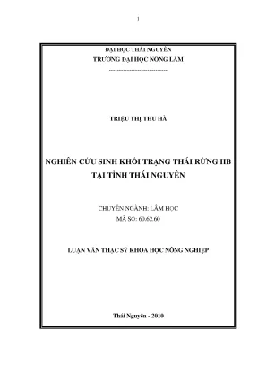 Luận văn thạc sĩ nghiên cứu sinh khối trạng thái rừng iib tại tỉnh thái nguyên