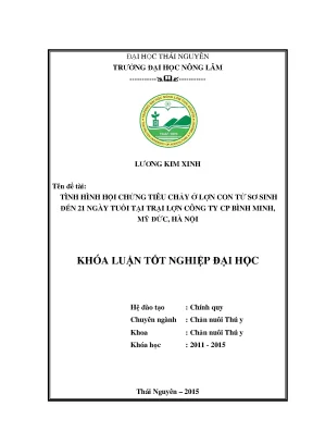 Luận văn thạc sĩ tình hình hội chứng tiêu chảy ở lợn con từ sơ sinh đến 21 ngày tuổi tại trại lợn công ty cp bình minh mỹ đức hà nội và thử nghiệm một số phác đồ điều trị