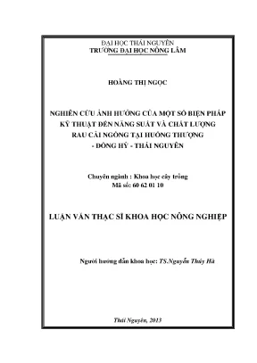 Luận văn thạc sĩ nghiên cứu ảnh hưởng của một số biện pháp kỹ thuật đến năng suất và chất lượng rau cải ngồng tại huống thượng đồng hỷ thái nguyên